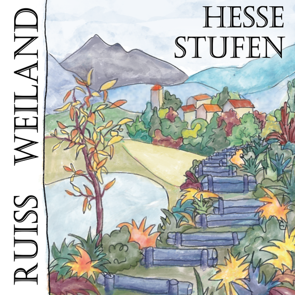 Reinhold Ruiss & Michael Weiland - Hesse Stufen